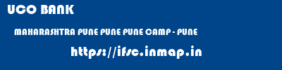 UCO BANK  MAHARASHTRA PUNE PUNE PUNE CAMP - PUNE  ifsc code